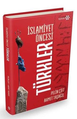 İslamiyet Öncesi Türkler (Ciltli) İslamiyet Öncesi Türkler (Ciltli)