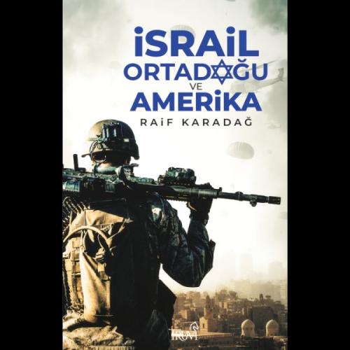 İsrail Ortadoğu ve Amerika