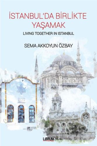 İstanbul'da Birlikte Yaşamak