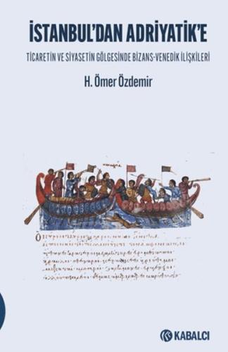 İstanbul'dan Adriyatik'e