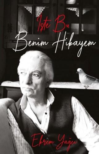 İşte Bu Benim Hikayem İşte Bu Benim Hikayem