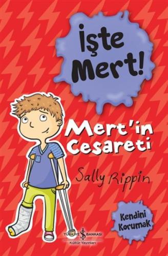 İşte Mert! - Mert'in Cesareti - Kendini Korumak