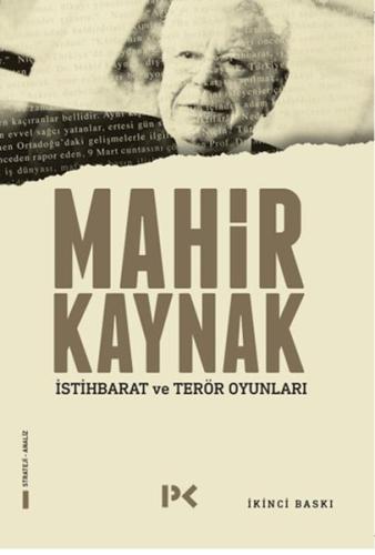 İstihbarat ve Terör Oyunları İstihbarat ve Terör Oyunları