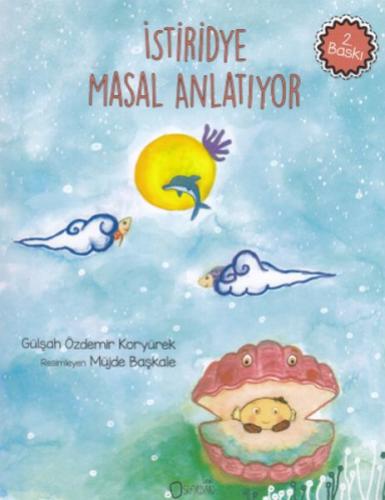 İstiridye Masal Anlatıyor İstiridye Masal Anlatıyor