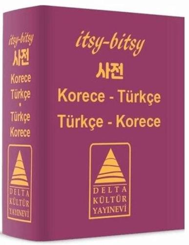 Itsy Bitsy Korece-Türkçe, Türkçe-Korece Mini Sözlük Itsy Bitsy Korece-Türkçe, Türkçe-Korece Mini Sözlük
