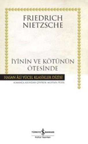 İyinin ve Kötünün Ötesinde -Hasan Ali Yücel Klasikleri