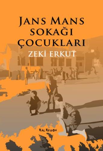 Jans Mans Sokağı Çocukları Jans Mans Sokağı Çocukları