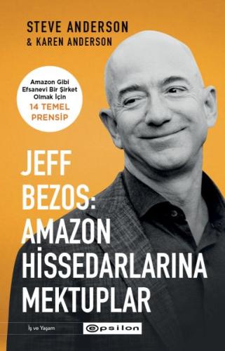 Jeff Bezos: Amazon Hissedarlarına Mektuplar Jeff Bezos: Amazon Hissedarlarına Mektuplar