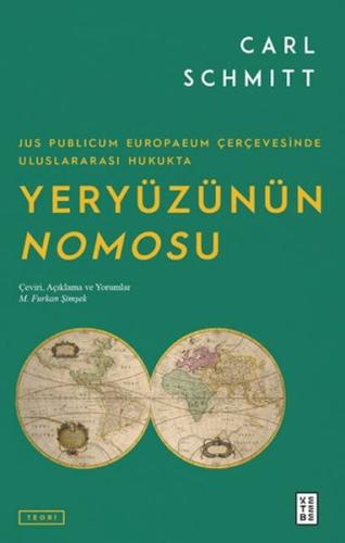 Jus Publicum Europaeum Çerçevesinde Uluslararası Hukukta Yeryüzünün No