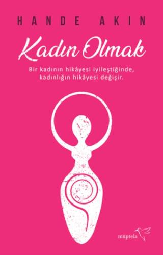 Kadın Olmak Kadın Olmak