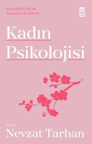 Kadın Psikolojisi - Kimlik-Kişilik-Evlilik-Annelik
