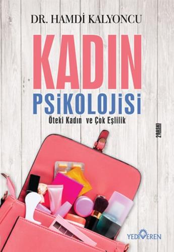 Kadin Psikolojisi - Öteki Kadin ve Çok Eslilik