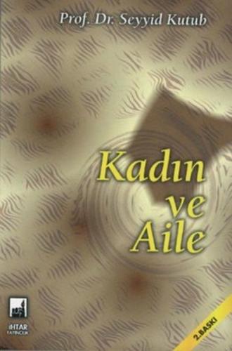 Kadın ve Aile Kadın ve Aile