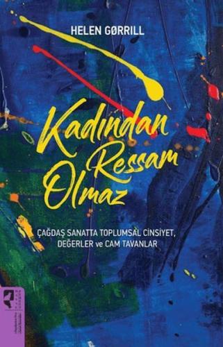 Kadından Ressam Olmaz