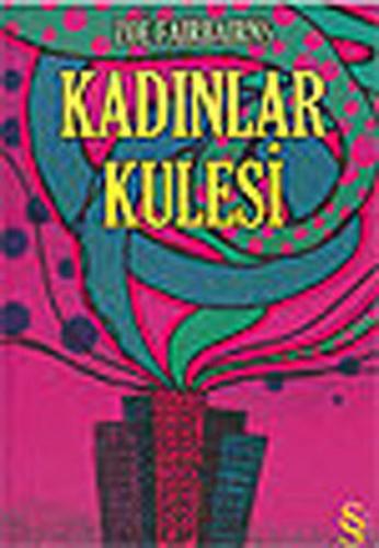 Kadınlar Kulesi Kadınlar Kulesi