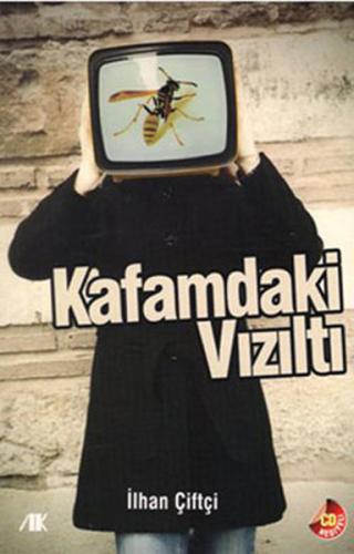 Kafamdaki Vizilti Kafamdaki Vizilti