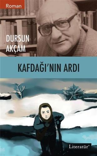 Kafdağı'nın Ardı Kafdağı'nın Ardı