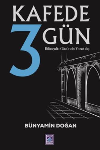 Kafede 3 Gün Kafede 3 Gün