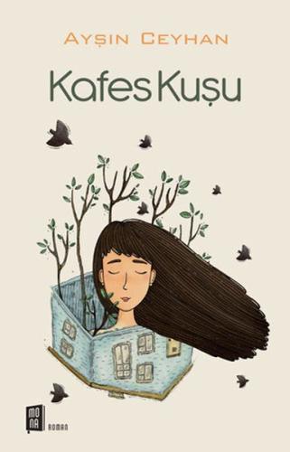 Kafes Kuşu Kafes Kuşu