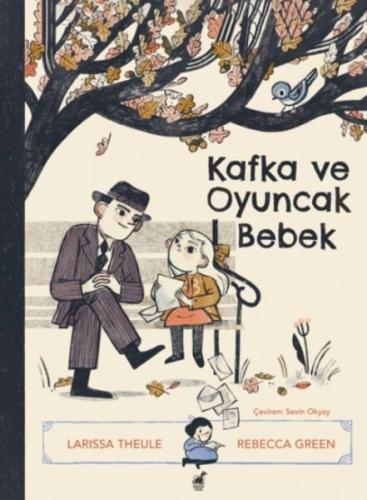Kafka ve Oyuncak Bebek Kafka ve Oyuncak Bebek