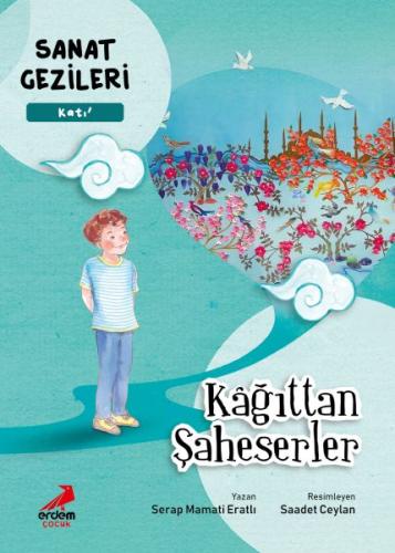 Kağıttan Şaheserler - Katı - Sanat Gezileri Kağıttan Şaheserler - Katı - Sanat Gezileri