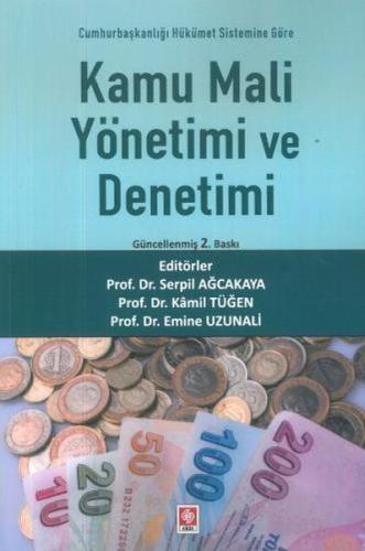 Kamu Mali Yönetimi ve Denetimi Kamu Mali Yönetimi ve Denetimi