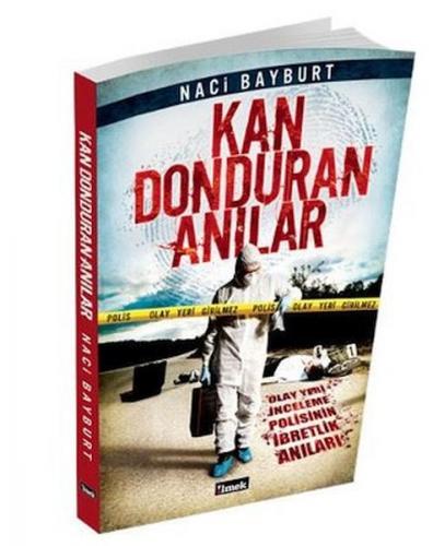 Kan Donduran Anılar