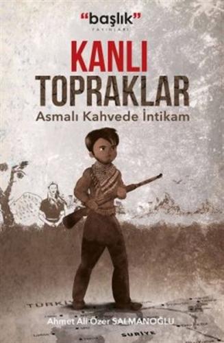Kanli Topraklar