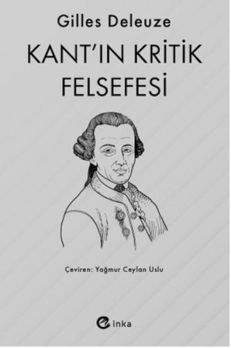 Kant'ın Kritik Felsefesi Kant'ın Kritik Felsefesi