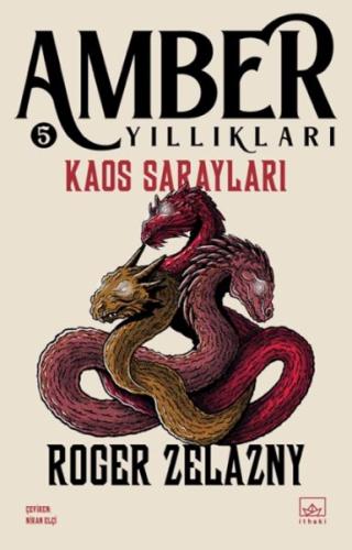 Kaos Sarayları - Amber Yıllıkları 5 Kaos Sarayları - Amber Yıllıkları 5