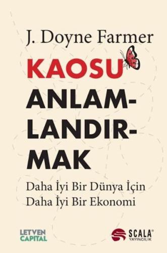 Kaosu Anlamlandırmak Kaosu Anlamlandırmak