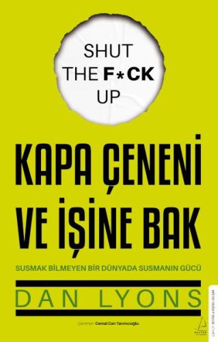 Kapa Çeneni ve İşine Bak Kapa Çeneni ve İşine Bak