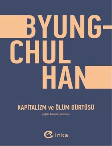 Kapitalizm ve Ölüm Dürtüsü Kapitalizm ve Ölüm Dürtüsü