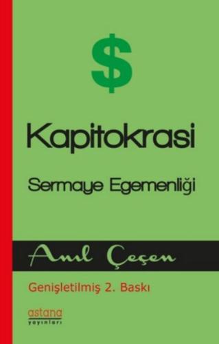 Kapitokrasi Sermaye Egemenliği