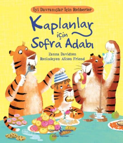 Kaplanlar İçin Sofra Adabı - İyi Davranışlar İçin Rehberler Kaplanlar İçin Sofra Adabı - İyi Davranışlar İçin Rehberler
