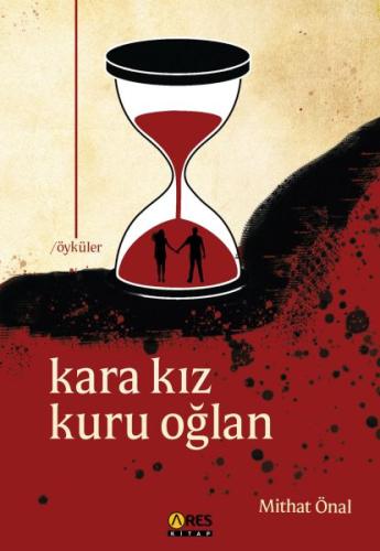 Kara Kız Kuru Oğlan Kara Kız Kuru Oğlan