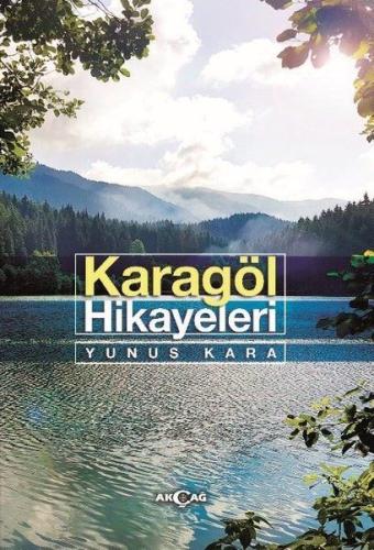 Karagöl Hikayeleri Karagöl Hikayeleri