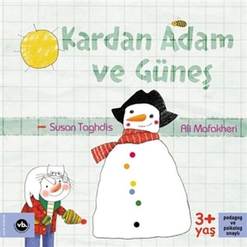 Kardan Adam ve Güneş Kardan Adam ve Güneş