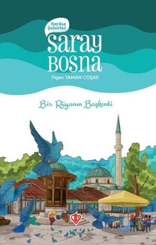 Kardeş Şehirler Saray Bosna Kardeş Şehirler Saray Bosna