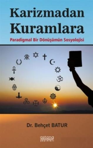Karizmadan Kuramlara Karizmadan Kuramlara