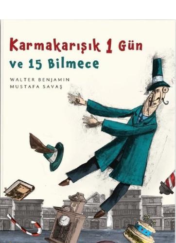 Karmakarışık 1 Gün ve 15 Bilmece Karmakarışık 1 Gün ve 15 Bilmece