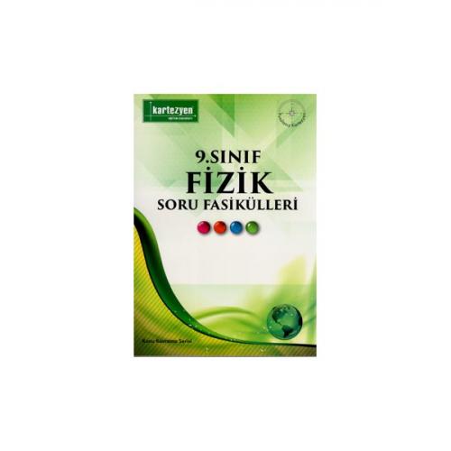 KARTEZYEN 9.SINIF FİZİK SORU FASİKÜLLERİ