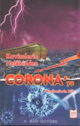 Kavimlerin Helakinden Coronaya Musibetlerin Dili Kavimlerin Helakinden Coronaya Musibetlerin Dili
