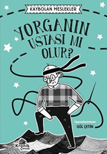 Kaybolan Meslekler 1 - Yorganın Ustası Mı Olur? Kaybolan Meslekler 1 - Yorganın Ustası Mı Olur?
