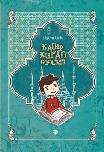 Kayıp Kuran Günlüğü Kayıp Kuran Günlüğü