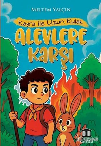 Kayra ile Uzun Kulak Alevlere Karşı Kayra ile Uzun Kulak Alevlere Karşı