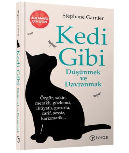 Kedi Gibi Düşünmek ve Davranmak Kedi Gibi Düşünmek ve Davranmak