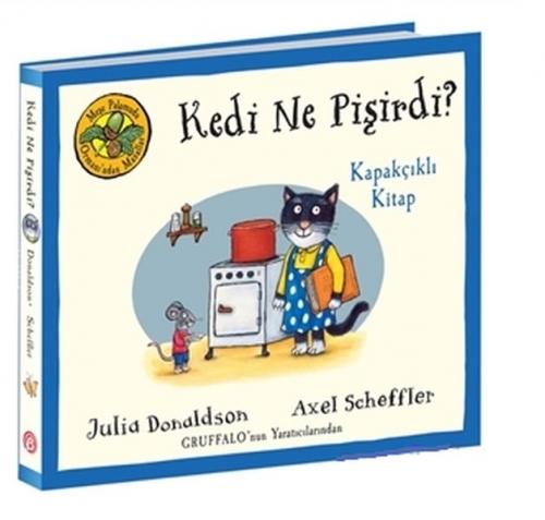 Kedi Ne Pişirdi? - Meşe Palamudu Ormanı'ndan Masallar (Kapakçıklı Kita