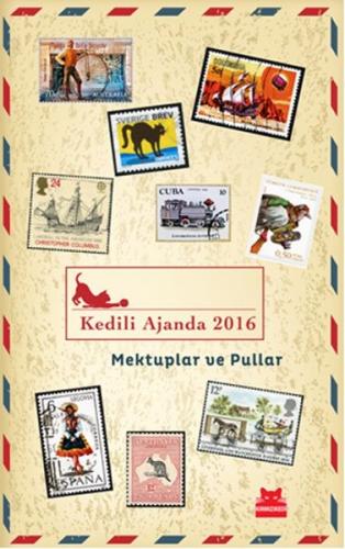 Kedili Ajanda 2016  Mektuplar ve Pullar