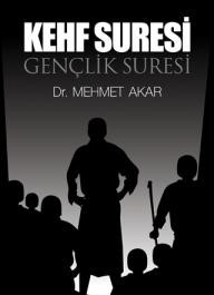 Kehf Suresi Gençlik Suresi Kehf Suresi Gençlik Suresi